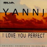 Yanni I Love You Perfect