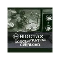 Hioctan Concentration Overload