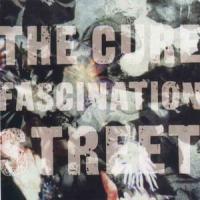 The Cure Fascination Street (Single)