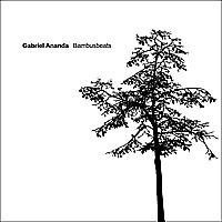 Gabriel Ananda Bambusbeats