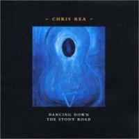 Chris Rea Dancing Down The Stony Road (CD 2)