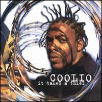 Coolio It Takes A Thief