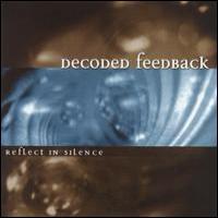 Decoded Feedback Reflect In Silence (Single)