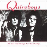 Quireboys From Tooting To Barking
