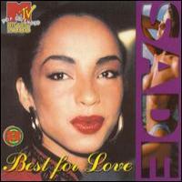 Sade Best for Love