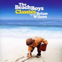 Beach Boys Classics (Selected By Brian Wilson)