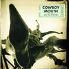 Cowboy Mouth Are You With Me?