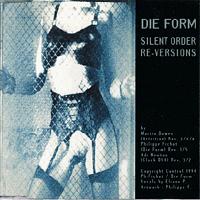 Die Form Silent Order (Re-Versions)