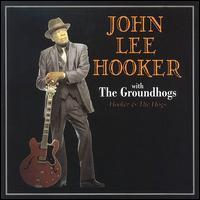 John Lee Hooker Hooker & The Hogs