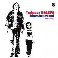 Tadeusz Nalepa Bluesbreakout 1971 - 1972