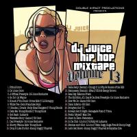 50 Cent Hip Hop Mixtape, Vol. 13 (Mixed By Dj Juice)