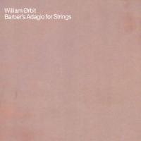 William Orbit Barber`s Adagio For Strings (Single)