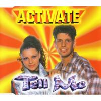 Activate Tell Me (Single)