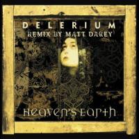 Delerium Heaven`s Earth (Part I) (Single)
