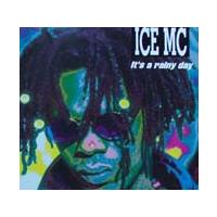 Ice Mc It`s A Rainy Day (Single)