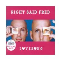 RIGHT SAID FRED Lovesong (Single)