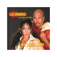 La Bouche In Your Life (Single)