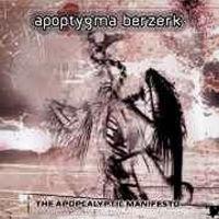 Apoptygma Berzerk The Apopcalyptic Manifesto