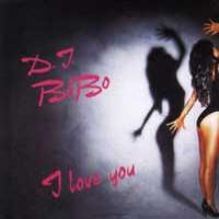 Dj BOBO I Love You (EP)