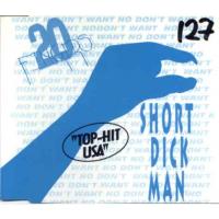 20 Fingers Short Dick Man (Remixes)