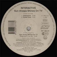 INTERACTIVE Sun Always Shines On Tv (Maxi)