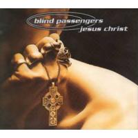 Blind Passengers Jesus Christ (EP)