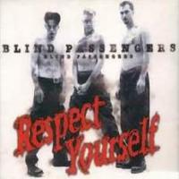 Blind Passengers Respect Yourself (EP)