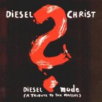 Diesel Christ Diesel Mode (EP)