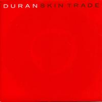 Duran duran Skin Trade (Single)