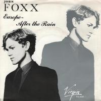 John Foxx Europe After The Rain (Single)