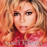 Nancy Sinatra The Essential Nancy Sinatra