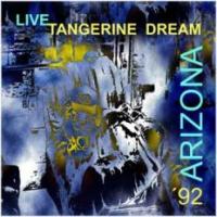 Tangerine Dream Arizona Live `92 (CD 1)