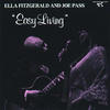 Ella Fitzgerald & Joe Pass Easy Living