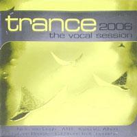 Way Out West Trance 2006 - The Vocal Session (Cd 2)