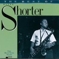 Wayne Shorter The Best Of Wayne Shorter - The Blue Note Years