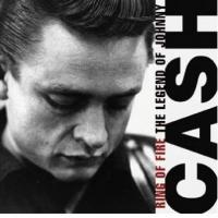 Johnny Cash Ring Of Fire: The Legend Of Johnny Cash