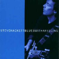 Steve Hackett Blues With A Feeling