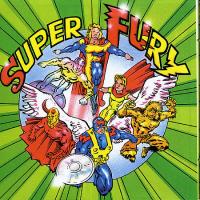 Fury In The Slaughterhouse Super Fury (Cd 2)