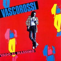 Vasco Rossi Vado Al Massimo
