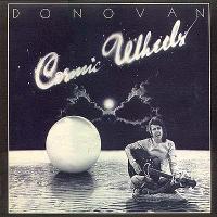 Donovan Cosmic Wheels