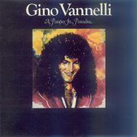 Gino Vannelli A Pauper In Paradise