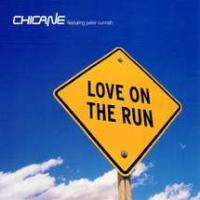 Chicane Love On The Run (Single) (Cd 1)