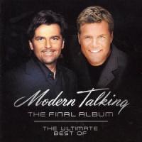Modern Talking The Final Album: The Ultimate Best Of