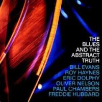 Oliver Nelson The Blues And The Abstract Truth
