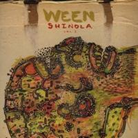 Ween Shinola, Vol. 1