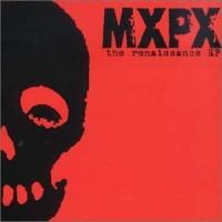 MXPX The Renaissance (EP)