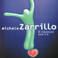 Michele Zarrillo Il Vincitore Non C`e`