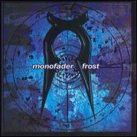 Monofader Frost
