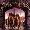Seven Witches City Of Lost Souls