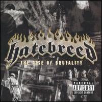Hatebreed The Rise of Brutality